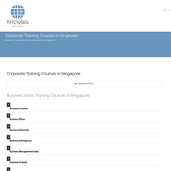 Corporate Training Courses in Singapore - Knowles Training Institute
