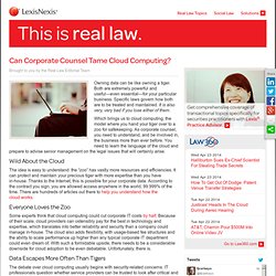 Can Corporate Counsel Tame Cloud Computing? - Hot Topic - #thisisreallaw