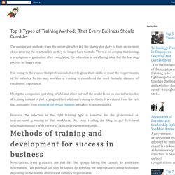 Top 3 Types of Training Methods That Every Business Should Consider