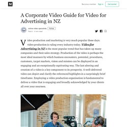 A Corporate Video Guide for Video for Advertising in NZ
