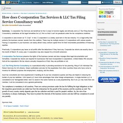 How does C-corporation Tax Services & LLC Tax Filing Service Consultancy work? by Latax Accountant