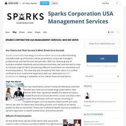 Sparks Corporation USA Management Services: Who We Serve