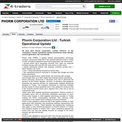 Phorm Corporation Ltd : Turkish Operational Update