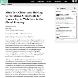 Alien Tort Claims Act: Holding Corporations Accountable for Human Rights Violations in the Global Economy