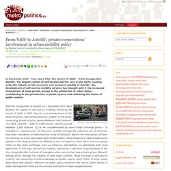 From Vélib’ to Autolib’: private corporations’ involvement in urban mobility policy