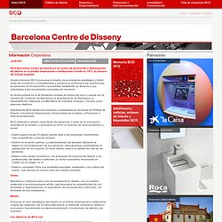 ¿Qué es? · Info corporativa · Sobre BCD · BCD Barcelona Centro de Diseño