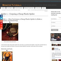 Spider 1 – Corpsing a Cheap Plastic Spider