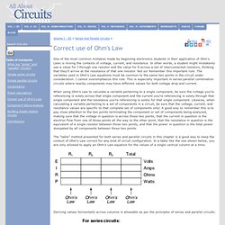 Correct use of Ohm's Law : SERIES AND PARALLEL CIRCUITS - Pale Moon