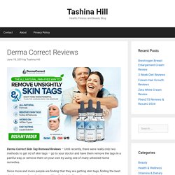Derma Correct Reviews - Best Skin Tags & Mole Remover - Tashina Hill
