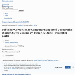 [accès abonné] Understanding eSports Team Formation and Coordination. Publisher Correction to Computer Supported Cooperative Work (CSCW) Volume 27, Issue 3-6 (June - December 2018)