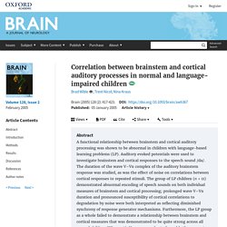 Correlation between brainstem and cortical auditory processes in normal and language-impaired children