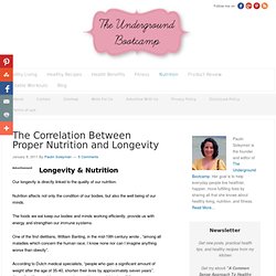 The Correlation Between Proper Nutrition and Longevity - The Underground Bootcamp - Healthy Living, Nutrition, Fitness
