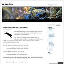 Neither-nor: Correlative Conjunctions « Writing Tips