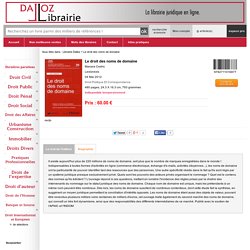 le droit des noms de domaine, Manara Cedric, Lexisnexis, Droit Pratique Et Correspondance, 9782711016877 sur le site de la librairie Librairie Dalloz