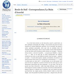 Boule de Suif - Correspondance/La Main d’écorché - Wikisource