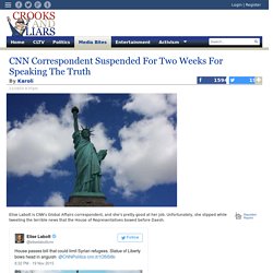 CNN Correspondent Suspended For Two Weeks For Speaking The Truth