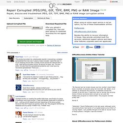 Repair Corrupted JPEG/JPG, GIF, TIFF, BMP, PNG or RAW Image Online. Free and Paid Repair for Photo File Online - OfficeRecovery.com