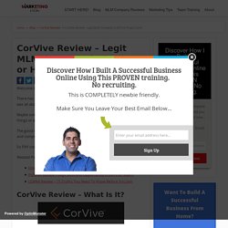 CorVive Review - Legit MLM Company in 2019 or Huge Scam?