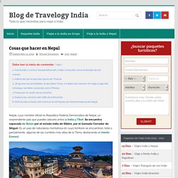 Cosas que hacer en Nepal - Blog de Travelogy India