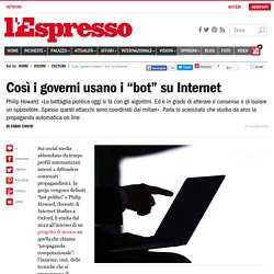 Così i governi usano i “bot” su Internet