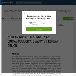 Korean cosmetic surgery and digital publicity: Beauty by Korean design