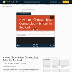 How to Choose Best Cosmetology School in Bedford PowerPoint Presentation - ID:10814069