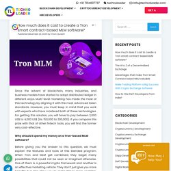 Cost to create a Tron based MLM software?