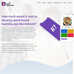 Cost to develop an app like Kahoot