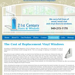 Cost of Replacement Vinyl Windows