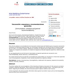 Acta Pediátrica Costarricense - Vacunación: esquemas y recomendaciones generales