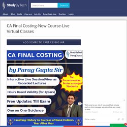 CA Final Costing-New Course-Live Virtual Classes