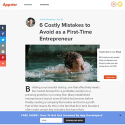 6 Costly Mistakes to Avoid as a First-Time Entrepreneur