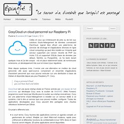 CosyCloud un cloud personnel sur Raspberry Pi