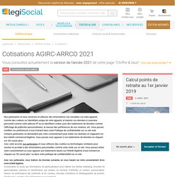 Cotisations AGIRC-ARRCO 2021 2020 2019 2016