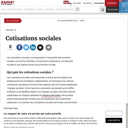 Cotisations sociales - Définition du glossaire
