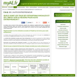Cotisations sociales Auto Entrepreneur - myAE.fr : Les Taux et IR