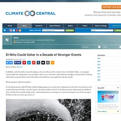 El Niño Could Usher in a Decade of Stronger Events