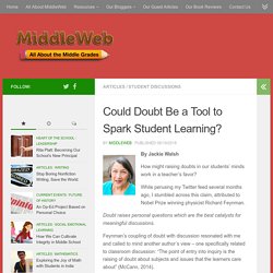 Could Doubt Be a Tool to Spark Student Learning?