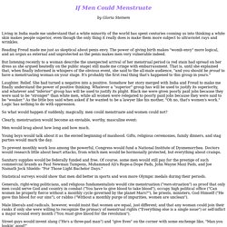If Men Could Menstuate by Gloria Steinem
