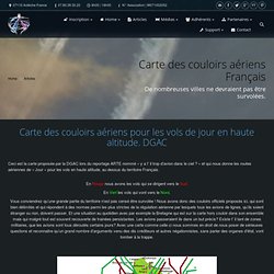 Carte des couloirs aériens Français