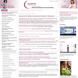 Resources for Genetic Counceling & Testing for Pregnancy