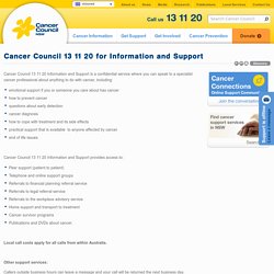 Cancer Council 13 11 20 Information and Support