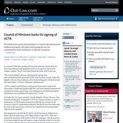 Council of Ministers backs EU signing of ACTA