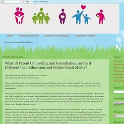 What is Parent Counseling and Consultation?