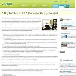 A day in the life of a counselor or psychologist