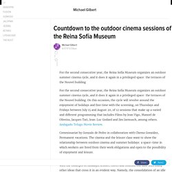 Countdown to the outdoor cinema sessions of the Reina Sofía Museum