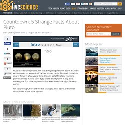 5 Strangest Facts About Pluto