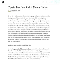 Tips to Buy Counterfeit Money Online - SAM WILSON - Medium