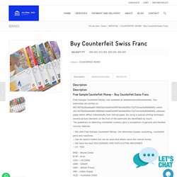 Buy Counterfeit Swiss Franc - MONEY EXPERTS