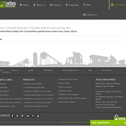 Counterflow asphalt drum mixer Ivory Coast, Africa